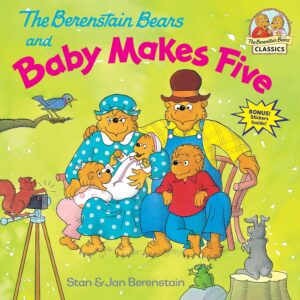 The Berenstain Bears- Baby makes Five