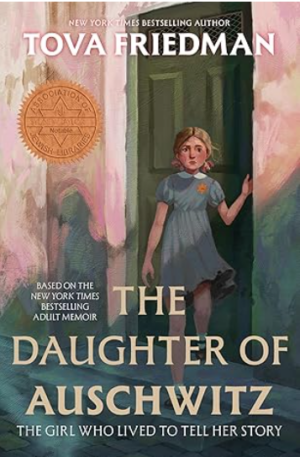 The Daughter of Auschwitz: The Girl Who Lived to Tell Her Story
