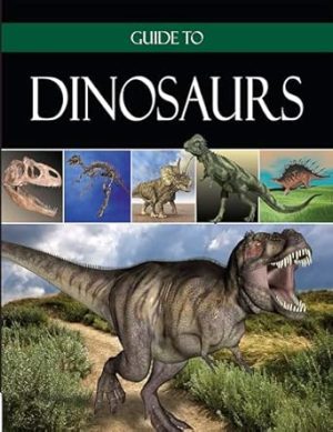 Guide to Dinosaurs