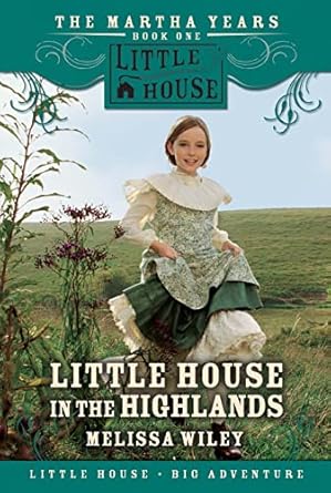 Little House in the Highlands