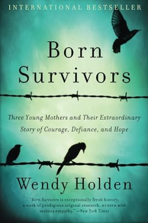 Born Survivors
