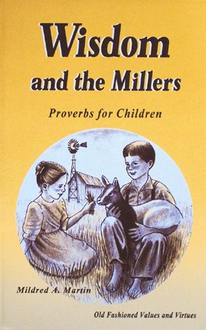 Wisdom and the Millers