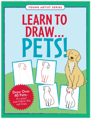 Learn to Draw . . . Pets!
